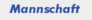 Mannschaft