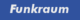 Funkraum
